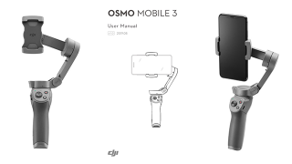 DJI Osmo Mobile 3 | Bedienungsanleitung