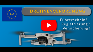 Youtube-Video EU Drohnenverordnung DJI Mavic MINI & MINI 2