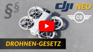 YT - EU Drohnenverordnung und DJI Neo - Drohnenklasse C0 Drohnen-Gesetz