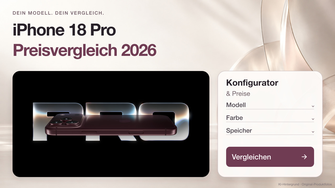iPhone 18 Pro und Pro Max Preisvergleich-Konfigurator: alle 32 Varianten mit Amazon-Angebot