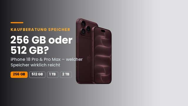 iPhone 18 Pro Speicher-Kaufberatung 2026 – 256 GB oder 512 GB im Vergleich