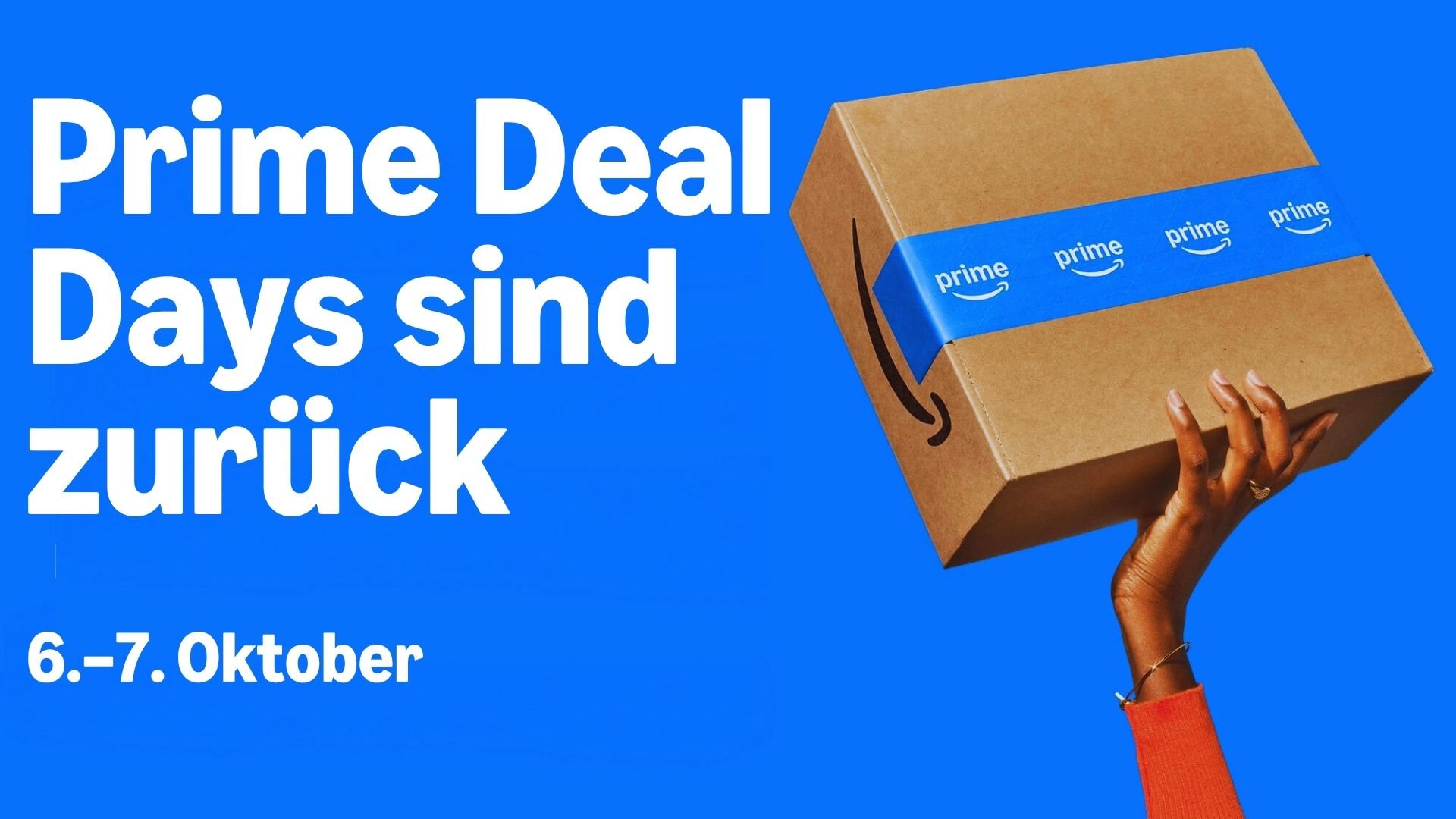 Amazon-Motiv „Prime Deal Days sind zurück“ mit Termin 6. bis 7. Oktober