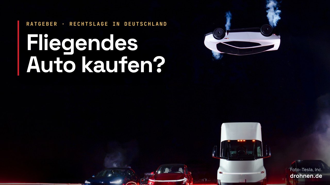 Tesla Roadster kopfüber in der Luft mit Düsenstrahlen über einem Tesla Semi und geparkten Autos, dazu der Titel „Fliegendes Auto kaufen?“